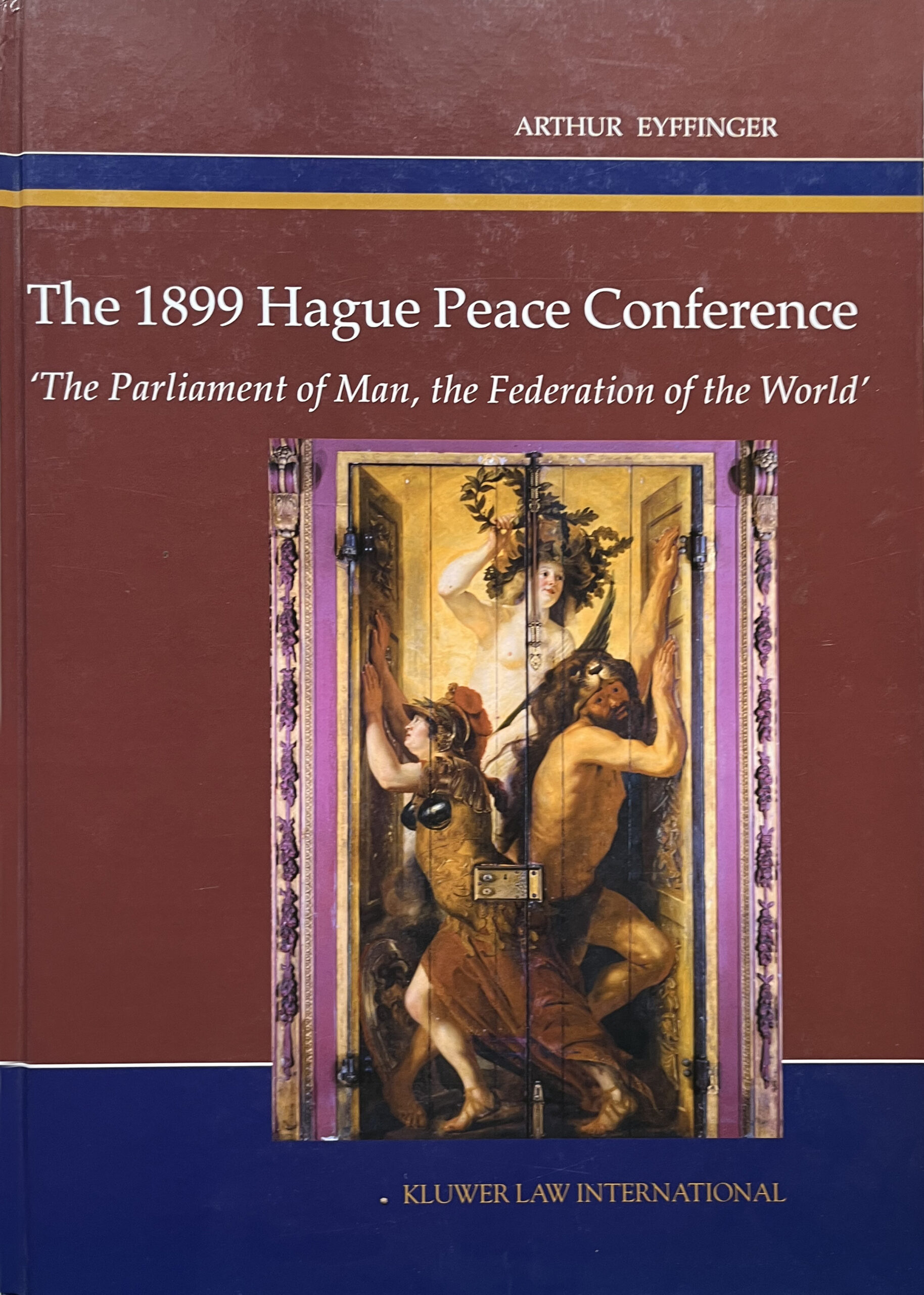 The 1899 Hague Peace Conference: