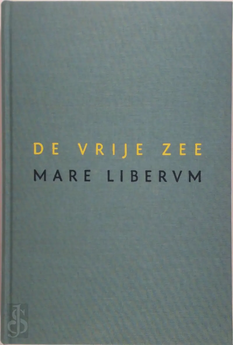 Mare Liberum - De Vrije Zee