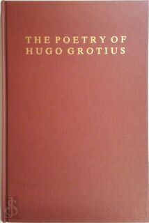The Poetry of Hugo Grotius